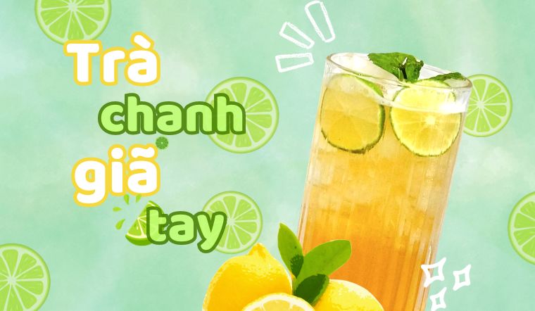 cách làm trà chanh giã tay